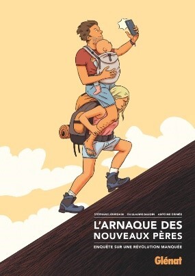 Larnaque des nouveaux pères